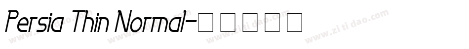 Persia Thin Normal字体转换